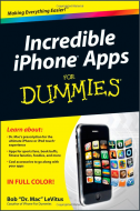 Incredible iPhone Apps for Dummies Incredible iPhone Apps for Dummies