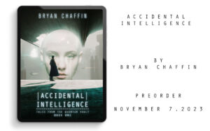 Accidental Intelligence, available for preorder November 7, 2023