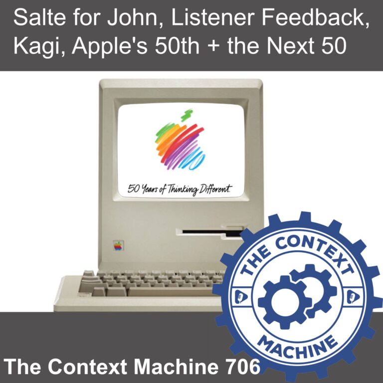 Salute for John, Listener Feedback, Kagi, Apple’s 50th + the Next 50